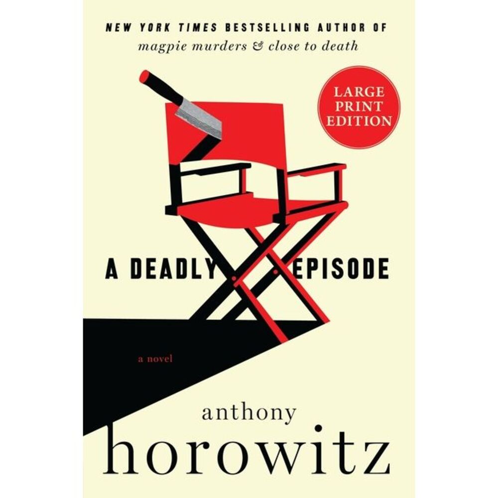 A Deadly Episode -- Anthony Horowitz